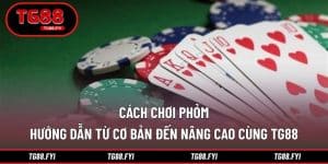 Cách chơi phỏm