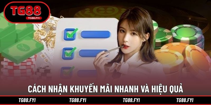 Cách nhận khuyến mãi nhanh và hiệu quả