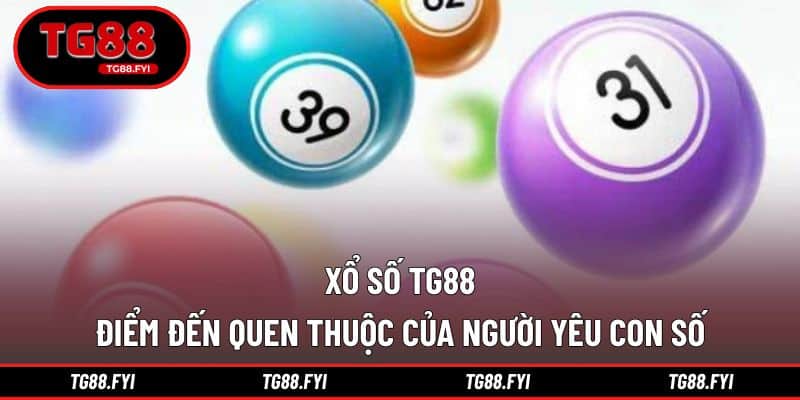 Bắn Cá TG88 - Nơi Hội Tụ Loạt Siêu Phẩm Chất Lượng 2026